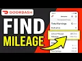HOW TO FIND MILEAGE ON DOORDASH 2026 SIMPLE GUIDE