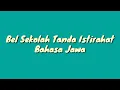 Download Lagu Suara Bel Sekolah Tanda Istirahat Bahasa Basa Jawa