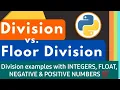 Floor Division in Python explained with Example Floor Division vs True Division integers negative