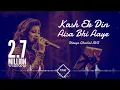 Kash Ek Din Aisa Bhi Aaye - Showbiz - Shreya Ghoshal, Shaan - AVS - 2020 - Full HD