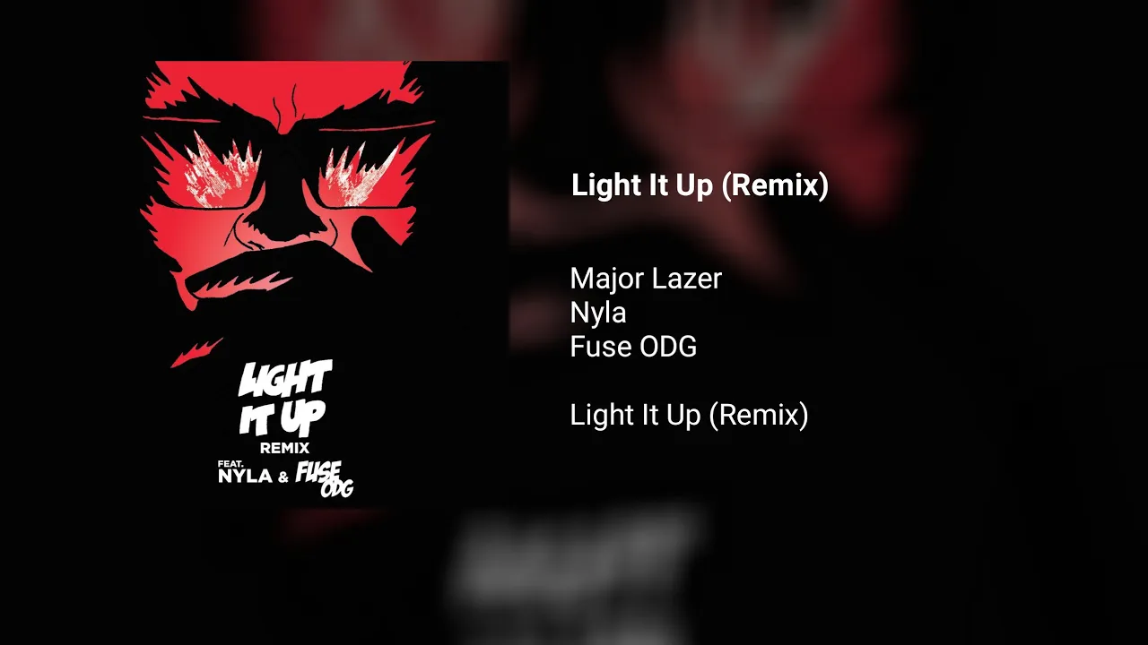 Major lazer feat. Light it up remix major lazer feat. Light it up remix major lazer feat. Nyla & fuse odg light it up. Light it up дата выхода.