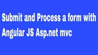submit and process a form with Angular JS