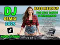 Download Lagu FULL DJ REMIX 2025🔥 LAGU VIRAL TERBAIK VERSI NONSTOP FULL BASS 🔥 PAS BUAT SANTAI DAN PERJALANAN