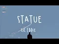Lil Eddie - Statue (Lyric Video)