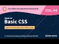 Let s Learn CSS Week 3 of the free webdev bootcamp