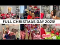 FULL CHRISTMAS DAY 2025 + GRINCHMAS BREAKFAST + OPENING PRESENTS + TIME WITH FAMILY