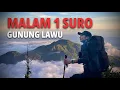 Download Lagu MALAM SATU SURO GUNUNG LAWU | CEMORO SEWU