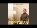 Top Topan (Live)