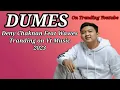 Download Lagu DUMES - Deny Chaknan Feat Wawes 2023 #ontranding