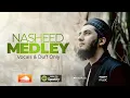 Download Lagu Nasheed Medley | Jahaan Deekhu - Aye Khuda - Ya Muhammad Noor-e-Mujassam | Aqib Farid - Duff only