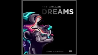ras ablaze dreams audio 