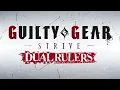 TVアニメ『GUILTY GEAR STRIVE: DUAL RULERS』ノンクレジットOP【4月5日より毎週土曜放送開始】