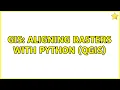 GIS Aligning rasters with Python QGIS
