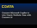 Connect Microsoft Copilot to Live Oracle NetSuite Data CData Connect AI MCP