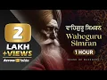 Download Lagu Soothing 1 Hour Relaxing Waheguru Simran | Waheguru Naam Simran Jaap