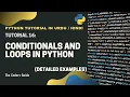 Conditions Loops Examples - Tutorial Python Tutorial In The Coders Guide