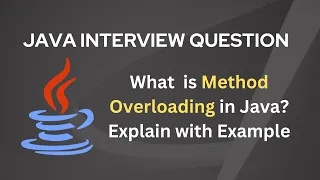 What is method overloading in Java Explain with Example Java Interview Question and Answer