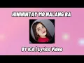 Download Lagu Hinihintay Mo Na Lang Ba - ICA (Lyrics Video)