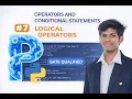 PYTHON OPERATORS AND CONDITIONAL STATEMENTS - LOGICAL OPERATORS FROM EEE TO TECH