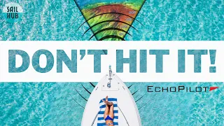 3d FORWARD scan for boats. Why the Echo Pilot is BETTER!