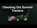 Checking Out Summit Tractors