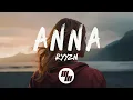 Lagu RYYZN - Anna (Lyrics)