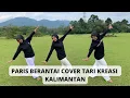 Download Lagu PARIS BERANTAI COVER TARI KREASI KALIMANTAN