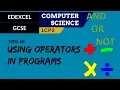 83 EDEXCEL GCSE 1CP2 Using arithmetic comparison and logic operators in programs