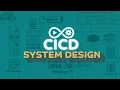 CICD Pipeline System Design