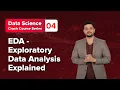 EDA - Exploratory Data Analysis Explained Crash Course 04 Data Science upGrad