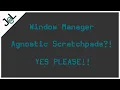 Script to allow window manager agnostic scratchpads