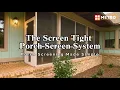 Screen Tight Porch Screen System Porch Screen Made Simple