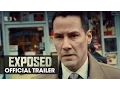Download Lagu EXPOSED (2016 Movie - Keanu Reeves, Mira Sorvino, Ana De Armas) - Official Trailer