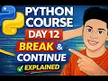 Python Break and Continue Explained in Telugu Day 12 Python Course