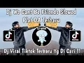 Download Lagu DJ WE CANT BE  FRIENDS SLOWED KING PLAT DA MENGKANE VIRAL TIKTOK TERBARU 2024 !!