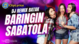 dj batak baringin sabatola remix terbaru 2024 si gardo remix 
