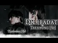 Download Lagu Taehyung Ai - Dil ibadat #btsai #kimtaehyung #trending #taehyungaicover #taehyung