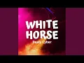 Download Lagu White Horse