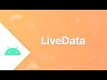 LiveData Explained - Android Architecture Component Tutorial