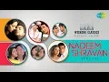 Download Lagu Weekend Classic | Nadeem Shravan Special | Kitni Bechain Hoke | Jab Se Tumko Dekha | Dekha Jo Tumko
