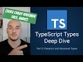 TypeScript Types Deep Dive 3 - Generics and Advanced Types index access keyof typeof