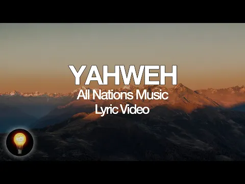 Download MP3 Yahweh ft. Matthew Stevenson, Chandler Moore - All Nations Music (Lyrics) so we lift you high