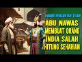 Lagu FAKTA MENARIK TENTANG KISAH ABU NAWAS DAN ORANG INDIA  || KISAH ABU NAWAS PENGATAR TIDUR