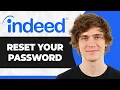 How to Reset Your Password on Indeed Step By Step 2026 Guide