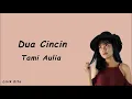 Download Lagu Dua Cincin - Hello (Tami Aulia Cover) Lirik