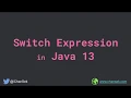 Internals of Switch Expression in Java 13