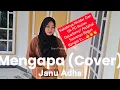 Download Lagu Mengapa Cover Janu Adha #zoantranspose #dangdut #cover