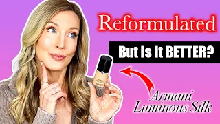 I HATED The Original Armani Luminous Silk - Did They FIX IT? Mature Skin Review
