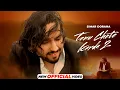 Download Lagu Tenu Chete Karda 2 | Simar Doraha | New Punjabi Songs 2025 | Latest Punjabi Songs 2025