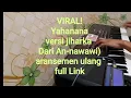 Download Lagu yahanana versi jiharkah instrument+Link
